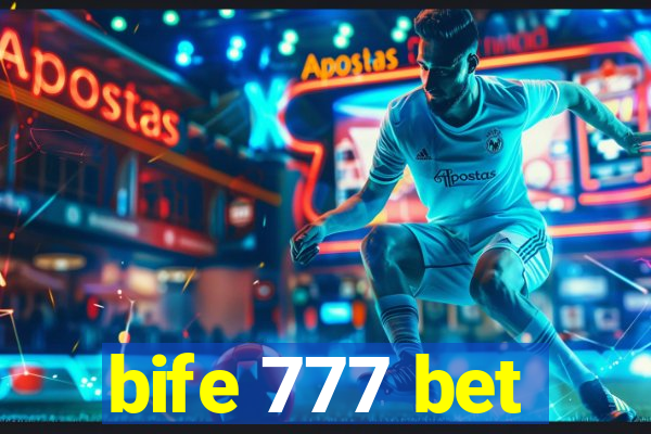 bife 777 bet